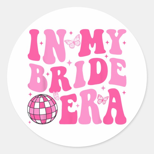Sticker Rond Dans Mon Époque De Mariée Bridesmaid Brigad Disco  (Devant)
