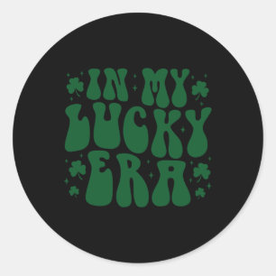 Sticker Rond Dans Mon Ère Chanceuse Le Shamrock Jour de la Sain
