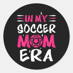 Sticker Rond Dans Mon Soccer Maman Era Retro Soccer Mama Tee Mè