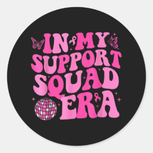 Sticker Rond Dans Mon Soutien L'Ère De Squad Super Cancer Du Se