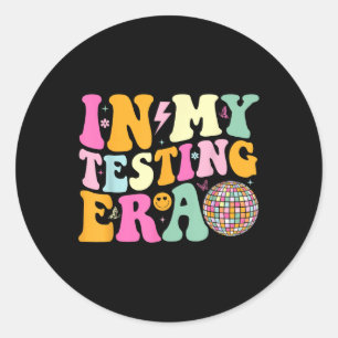 Sticker Rond Dans Mon Test Era Motivation Test Jour Enseignant