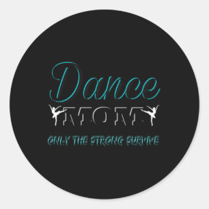 Sticker Rond Danse Maman Ballet Ballerina Hip hop Tap Dance