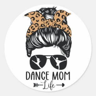 Sticker Rond Danse Maman Vie Messeuse Bun Cheveux Drôle Léopa