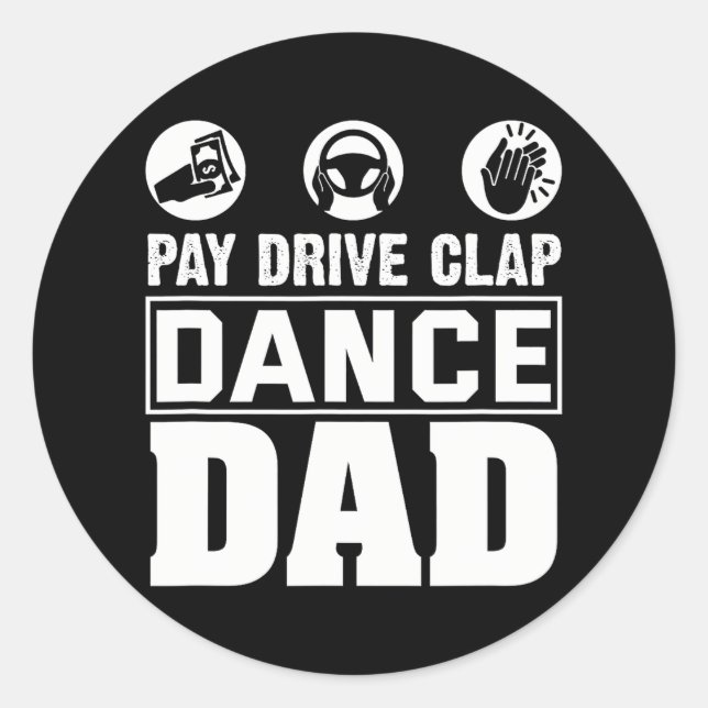 Sticker Rond Danse Papa Fier Danseur Papa Humour financier (Devant)