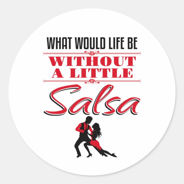 Sticker Rond Danseuse De Salsa Qui Serait La Vie (Devant)