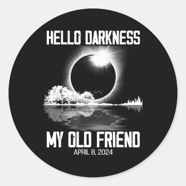 Sticker Rond Darkness My Old Friend Solar Eclipse Avril 0818 (Devant)