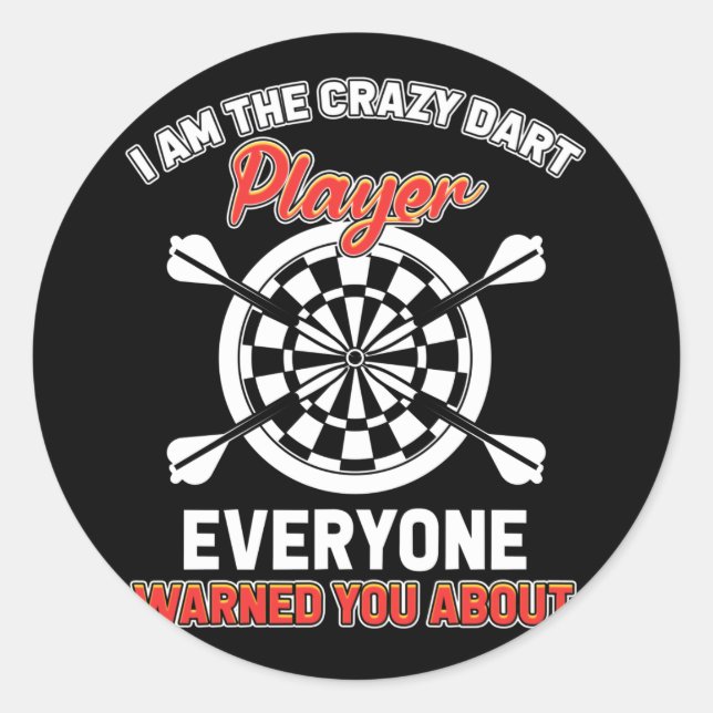 Sticker Rond Darts Designs - Je Suis Le Lecteur Dart Crazy (Devant)