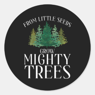 Sticker Rond De Petites Semences Cultiver Arbres Puissants Aven
