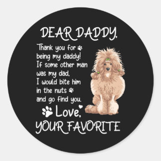 Sticker Rond Dear Daddy Standard Poodle Dog Dad Father's Day 