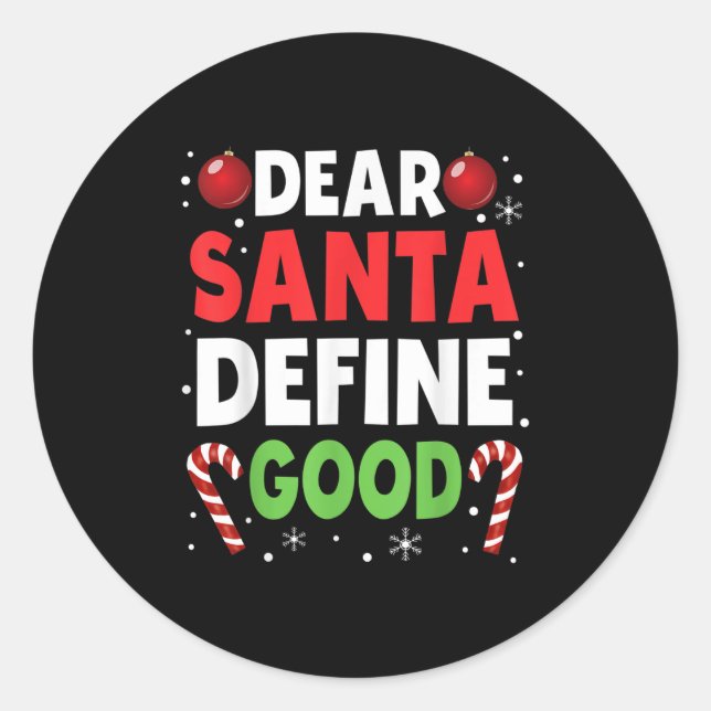 Sticker Rond Dear Santa Define Good Christmas Naughty Pajama Ma (Devant)