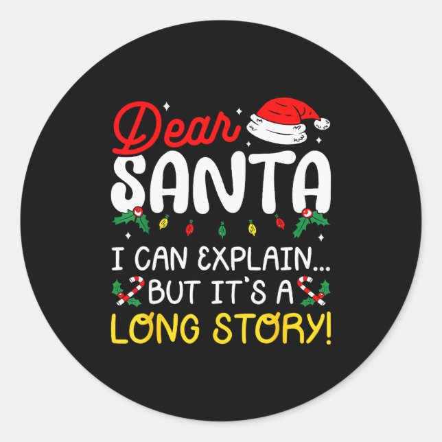 Sticker Rond Dear Santa I Can Explain Pajamas Family Matching C (Devant)