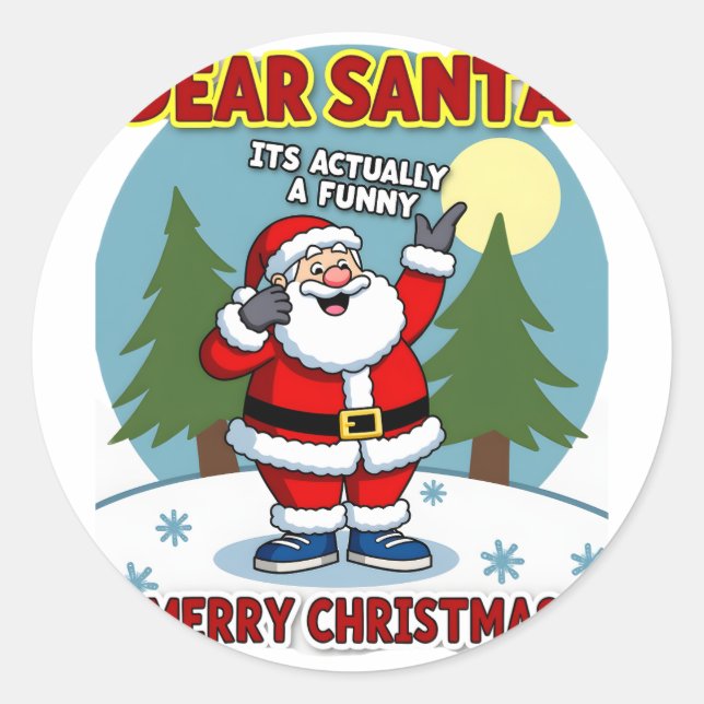 Sticker Rond Dear santa its actually a funny storychristmas dog (Devant)