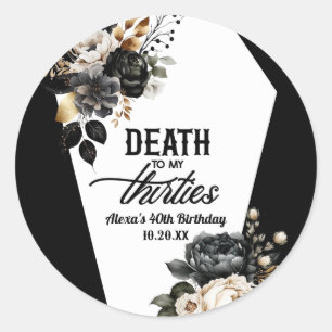 Sticker Rond Décès à mes trente Floral 40e Anniversaire