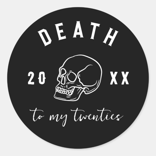 Sticker Rond Décès à mes vingt ans année personnalisée Crâne RI (Devant)