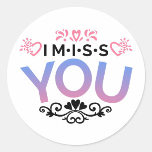 Sticker Rond Décoratif coloré, tu me manques.