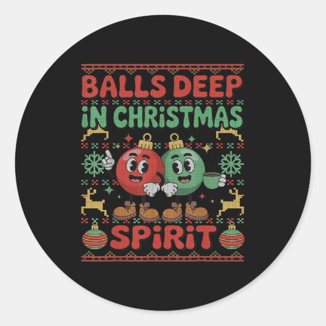 Sticker Rond Deep In The Christmas Srit Xmas Husband Ugly Sweat (Devant)