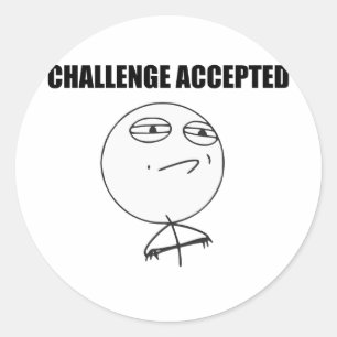 Sticker Rond Défi Accepté Rage Face Comique Mème
