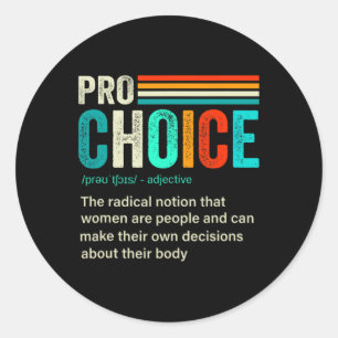 Sticker Rond Définition de choix Droits des femmes féministes R