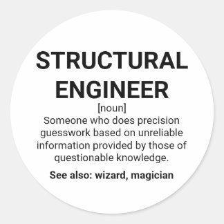 Sticker Rond Définition de l'ingénieur structurel Noun