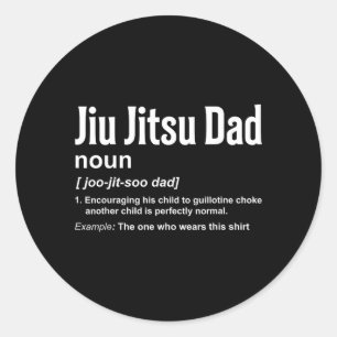 Sticker Rond Définition de Papa Jiu-Jitsu BJJ Jiu-Jitsu Brésili