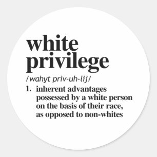 Sticker Rond Définition de privilège blanc