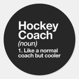 Sticker Rond Définition d'entraîneur de hockey Sports entraîneu