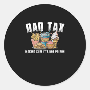 Sticker Rond Définition fiscale Papa Impôt S'assurer que ce n'e