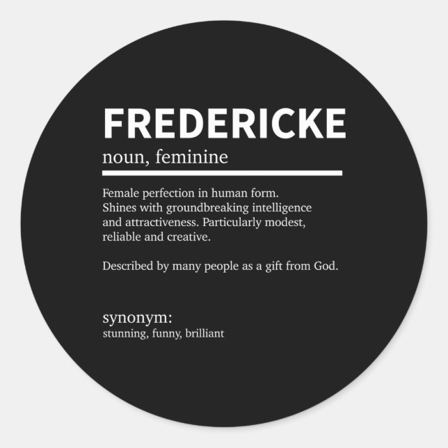 Sticker Rond Définition Fredericke Prénom Fredericke First (Devant)