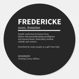Sticker Rond Définition Fredericke Prénom Fredericke First