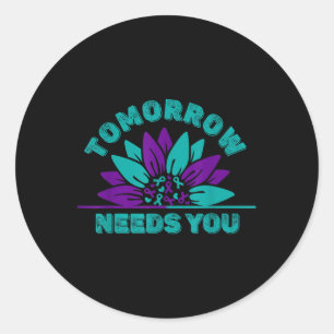 Sticker Rond Demain aura besoin de vous Prévention Suicide Sens