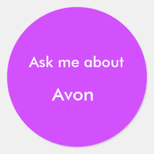 Sticker Rond Demandez-moi à propos de, Avon
