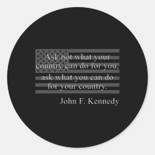 Sticker Rond Demandez Pas À Votre Pays De Faire Pour Vous Jfk C