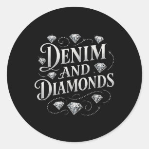 Sticker Rond Denim Et Diamonds Pays Chic Bacheloret Occidental