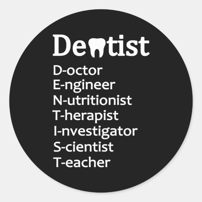 Sticker Rond Dentiste Définition Dentiste Dentiste Dentiste (Devant)