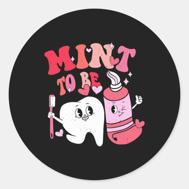 Sticker Rond Dentiste Valentine Mint À Être Brosse Dent (Devant)