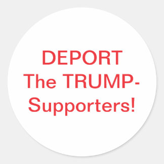 Sticker Rond DEPORT TRUMP-Supporters Hankamer Artjunkhaus Comic