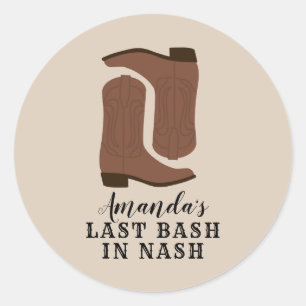Sticker Rond Dernier Bash à Nash Bottes de Bachelorette