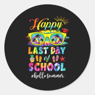 Sticker Rond Dernier Jour De L'École Bonjour Été Enseignant Étu