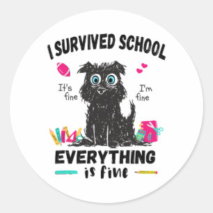 Sticker Rond Dernier jour d'école, j'ai survécu à l'école
