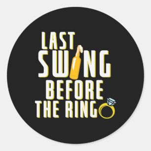 Sticker Rond Dernier Swing avant le bachelier de l'anneau