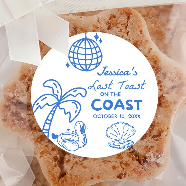 Sticker Rond Dernier Toast Coast Beach Bachelorette Party (Créateur téléchargé)