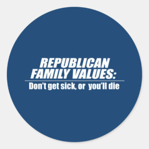 Sticker Rond Des valeurs républicaines - ne tombez pas malade