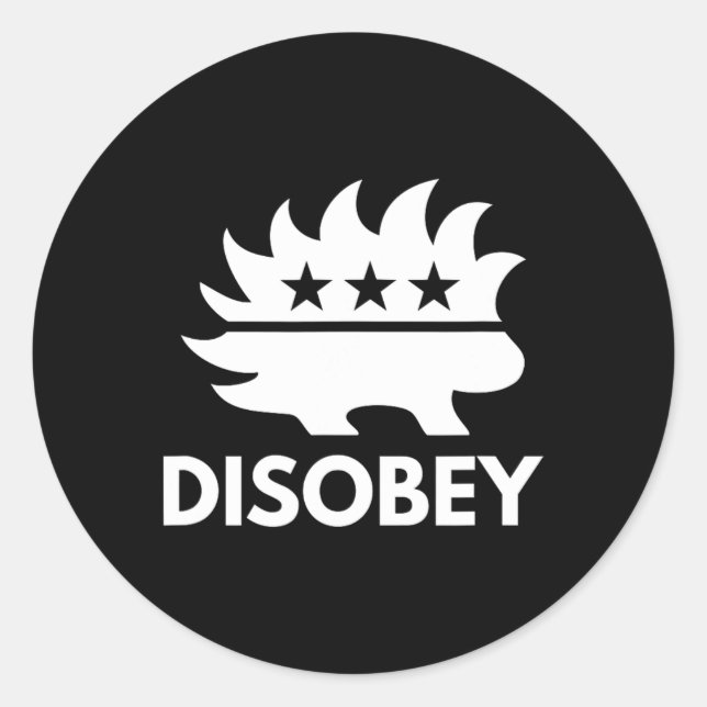 Sticker Rond Désobéi Porcupine libertaire résister à la tyranni (Devant)