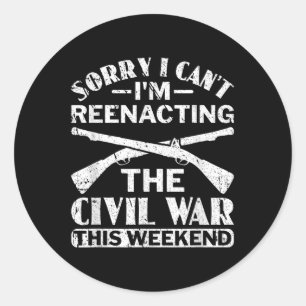 Sticker Rond Désolé Je Ne Peux Pas Réagir À La Guerre Civile - 