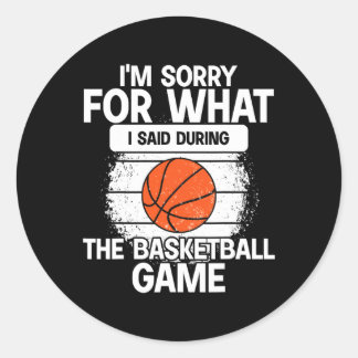 Sticker Rond Désolé pour ce que j'ai dit pendant le match de ba