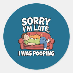 Sticker Rond Désolé pour le retard j'étais Ong drôle de dire 
