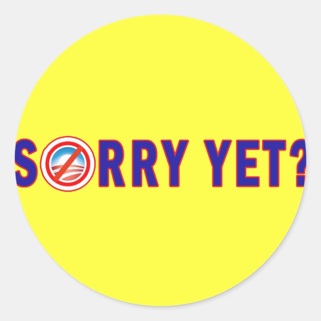 Sticker Rond Désolé ? Produits anti-Obama (Devant)