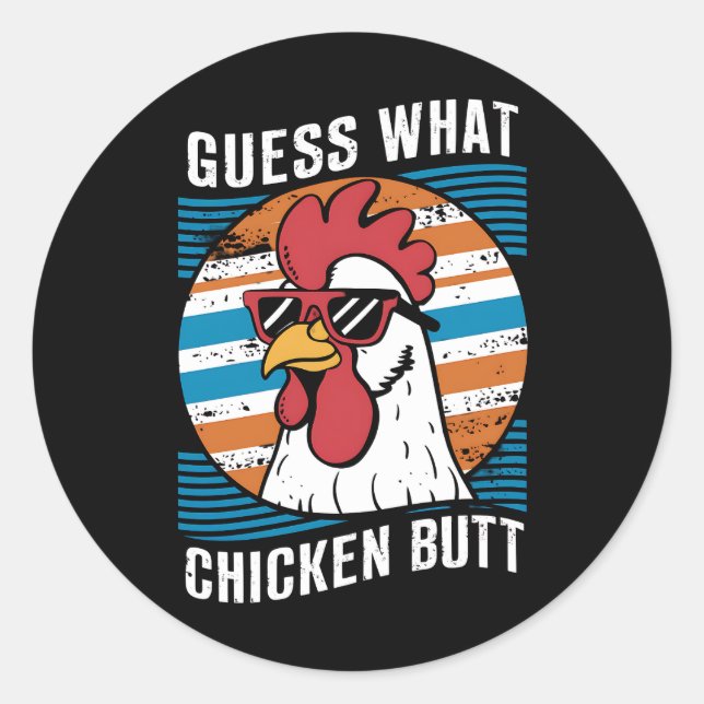 Sticker Rond Devinez Ce Beurre De Poulet Drôle Amateurs De Poul (Devant)