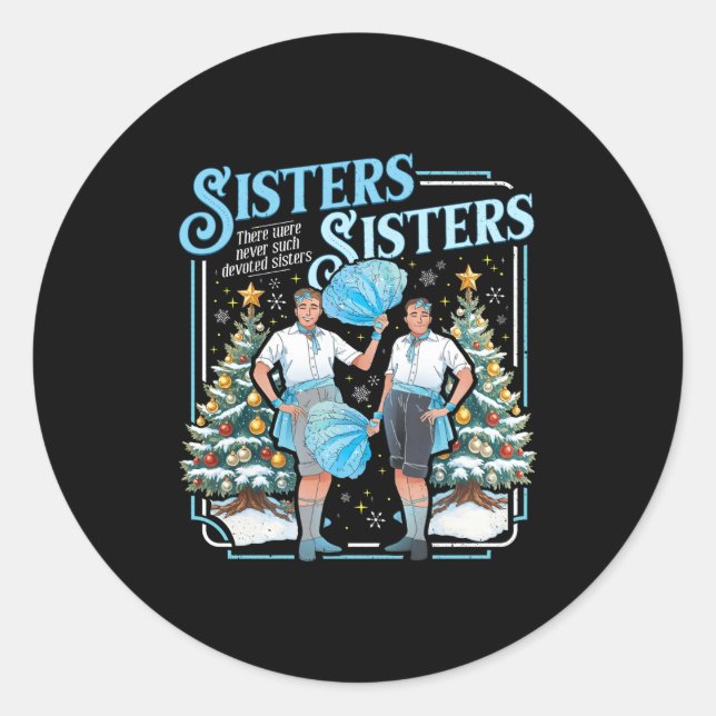 Sticker Rond Devoted Sisters White Xmas Merry Christmas Snowfla (Devant)