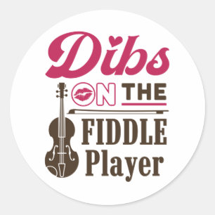 Sticker Rond Dibs sur le joueur Fiddle Fiddler Femme amie